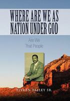 Where Are We as Nation Under God 145686792X Book Cover