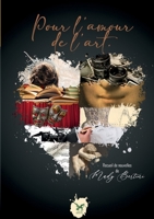 Pour l'amour de l'art (French Edition) 293118117X Book Cover