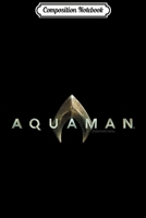 Composition Notebook: Aquaman Movie Logo Journal/Notebook Blank Lined Ruled 6x9 100 Pages 1709839198 Book Cover