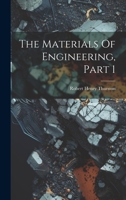 The Materials Of Engineering, Part 1 1022552570 Book Cover