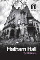 Hatham Hall B0C9KM8THP Book Cover