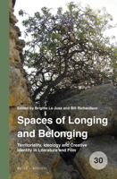 Spaces of Longing and Belonging 9004402926 Book Cover