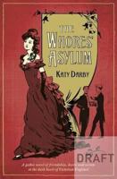 The Whore's Asylum 1905490801 Book Cover