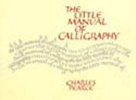 Little Manual of Calligraphy 080084923X Book Cover