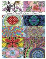 Global Doodle Gems Volume 10: The Ultimate Adult Coloring Book...an Epic Collection from Artists Around the World! 8793385447 Book Cover