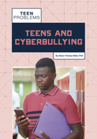 Teens and Cyberbullying 1682829618 Book Cover