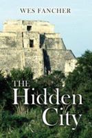 The Hidden City 1592862721 Book Cover