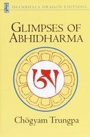 Glimpses of Abhidharma 1570627649 Book Cover