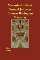 Macaulay's Life of Samuel Johnson 1508849293 Book Cover