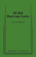 All Hail Hurricane Gordo 0573663084 Book Cover