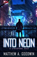 Into Neon 0578534401 Book Cover