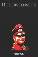 Hitlers Jenseits B0CC4BQVWR Book Cover