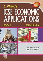 S. Chand's iICSE Economic Applications for Class IX 8121933536 Book Cover