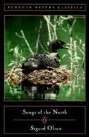 Songs of the North: A Sigurd Olson Reader (Nature Library, Penguin) 0140170073 Book Cover