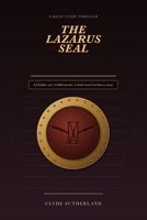THE LAZARUS SEAL: A Relic Code Thriller B0H78KYQ2J Book Cover