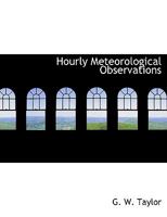 Hourly Meteorological Observations 0526741317 Book Cover