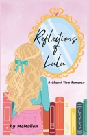 Reflections of Lulu B0DRRYH83W Book Cover