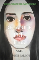 A Re-Write for Tess B0GZ95YVDZ Book Cover