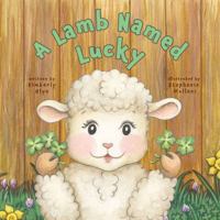 A Lamb Named Lucky 1941420257 Book Cover