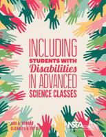 Including Students with Disabilities in Advanced Science Classes 1936959275 Book Cover