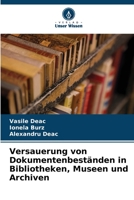 Versauerung von Dokumentenbeständen in Bibliotheken, Museen und Archiven 6205790815 Book Cover