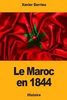 Le Maroc en 1844 1725683377 Book Cover