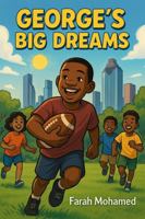 George's Big Dreams B0FXGKNNJ7 Book Cover