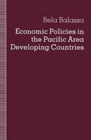 Economic Policies in the Pacific Area Developing Countries 1349120472 Book Cover