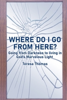 Where Do We Go from Here? 1951147960 Book Cover