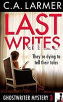 Last Writes 0994260822 Book Cover