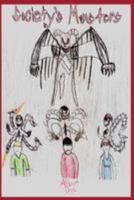 Society's Monsters 1544650620 Book Cover