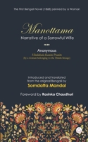 Manottama: Narrative of a Sorrowful Wife 8194807786 Book Cover