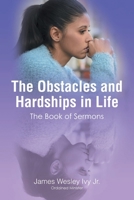 The Obstacles and Hardships in Life: The Book of Sermons B0DRZ9C9SK Book Cover