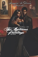 The Mysterious Paintings B0B7Q8J6JJ Book Cover