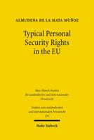 Typical Personal Security Rights in the Eu: Comparative Law and Economics in Italy, Spain and Other Eu Countries in the Light of Eu Law, Basel II and 3161506626 Book Cover