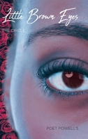 Little Brown Eyes: The Circle B0GZJ74CXW Book Cover