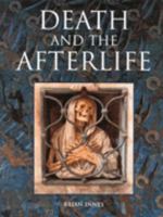 Death and the Afterlife 0713727799 Book Cover