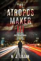 The Atropos Maker III: The Awakening B0B5FQQB5B Book Cover