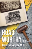 Road Worthy 1952521920 Book Cover