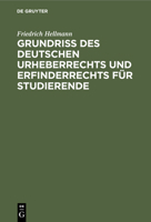 Grundriss Des Deutschen Urheberrechts Und Erfinderrechts Für Studierende 3112429036 Book Cover