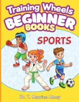Training Wheels Beginner Books: Sports B0C1HZV65Y Book Cover