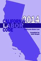 California Labor Code 2014 1304906221 Book Cover