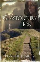 Glastonbury Tor: A Novel 0825427894 Book Cover