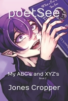 poetSee: My ABC's and XYZ's B09YNC9K32 Book Cover