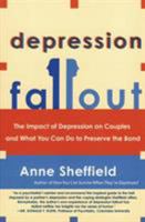 Depression Fallout: The Impact of Depression on Couples and What You Can Do to Preserve the Bond 0060009349 Book Cover
