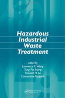 Hazardous Industrial Waste Treatment 036739023X Book Cover