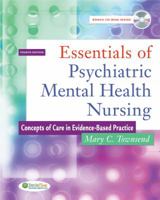 Essentials of Psychiatric Mental Health Nursing: Concepst of Care in Evidence-based Practice 0803612672 Book Cover