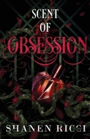 Scent Of Obsession B09LTMQJWH Book Cover