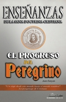Enseñanzas de la Sana Doctrina Cristiana: El Progreso del Peregrino (Spanish Edition) B0CTWN7PLW Book Cover
