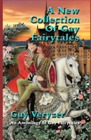 A New Gay Fairytale Collection: Gay Fairytales B0BJ7Y26LR Book Cover